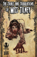 The Trials and Tribulations of Miss Tilney TPB